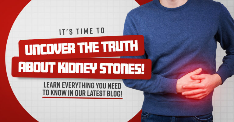 It's Time to Uncover the truth about kidney stones! Learn more in our blog.