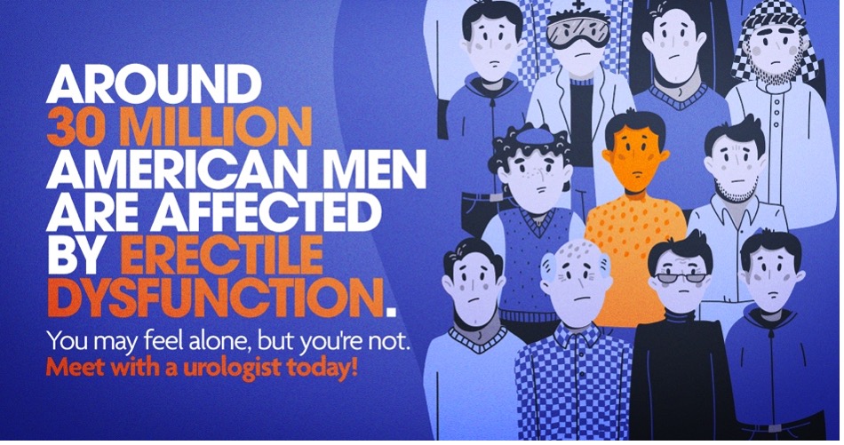Around 30 million men are affected by erectile dysfunction.